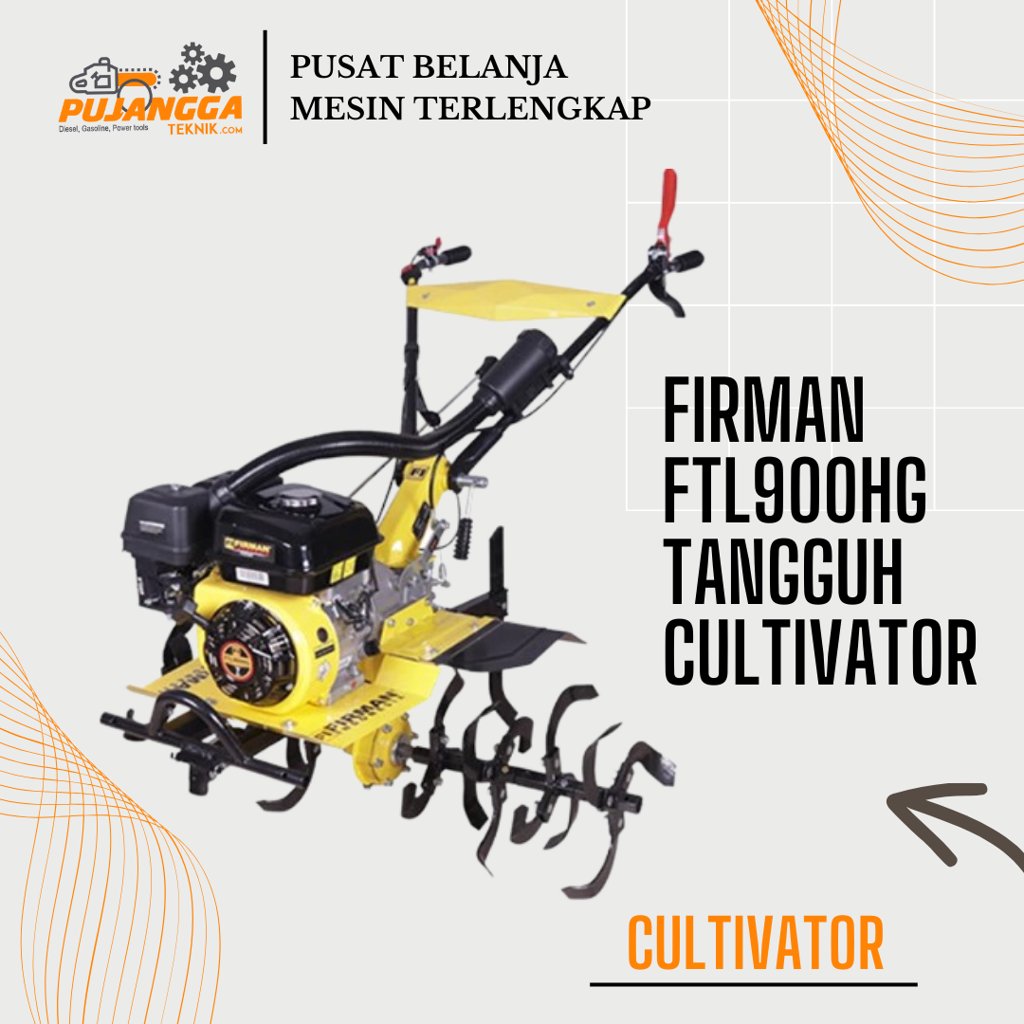 FIRMAN FTL900HG TANGGUH CULTIVATOR