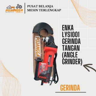 ENKA LYS1001 GERINDA TANGAN (ANGLE GRINDER)
