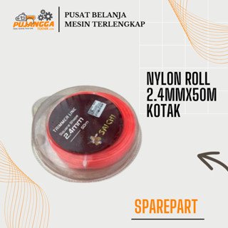 NYLON ROLL 2.4MMx50M KOTAK SAICHI