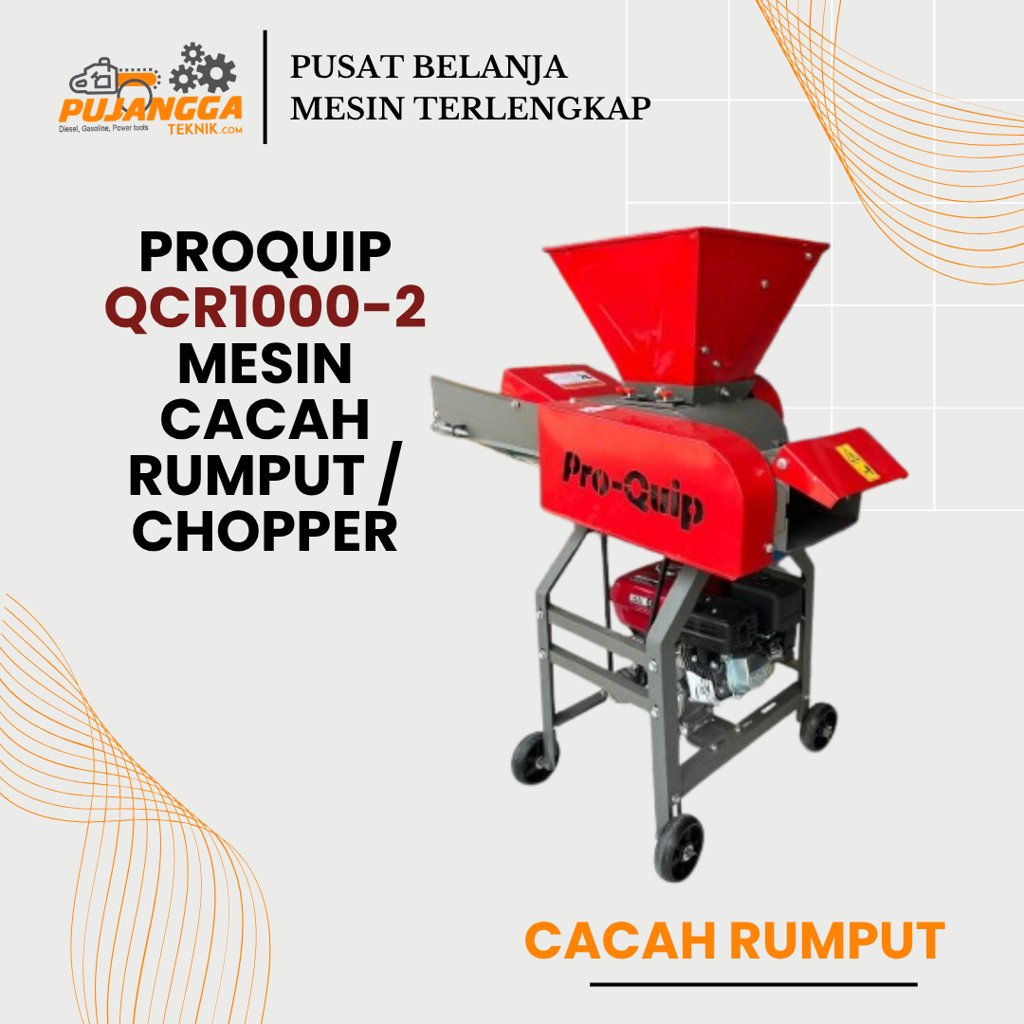PROQUIP QCR1000-2 MESIN CACAH RUMPUT / CHOPPER