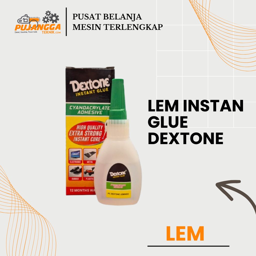 LEM INSTAN GLUE DEXTONE