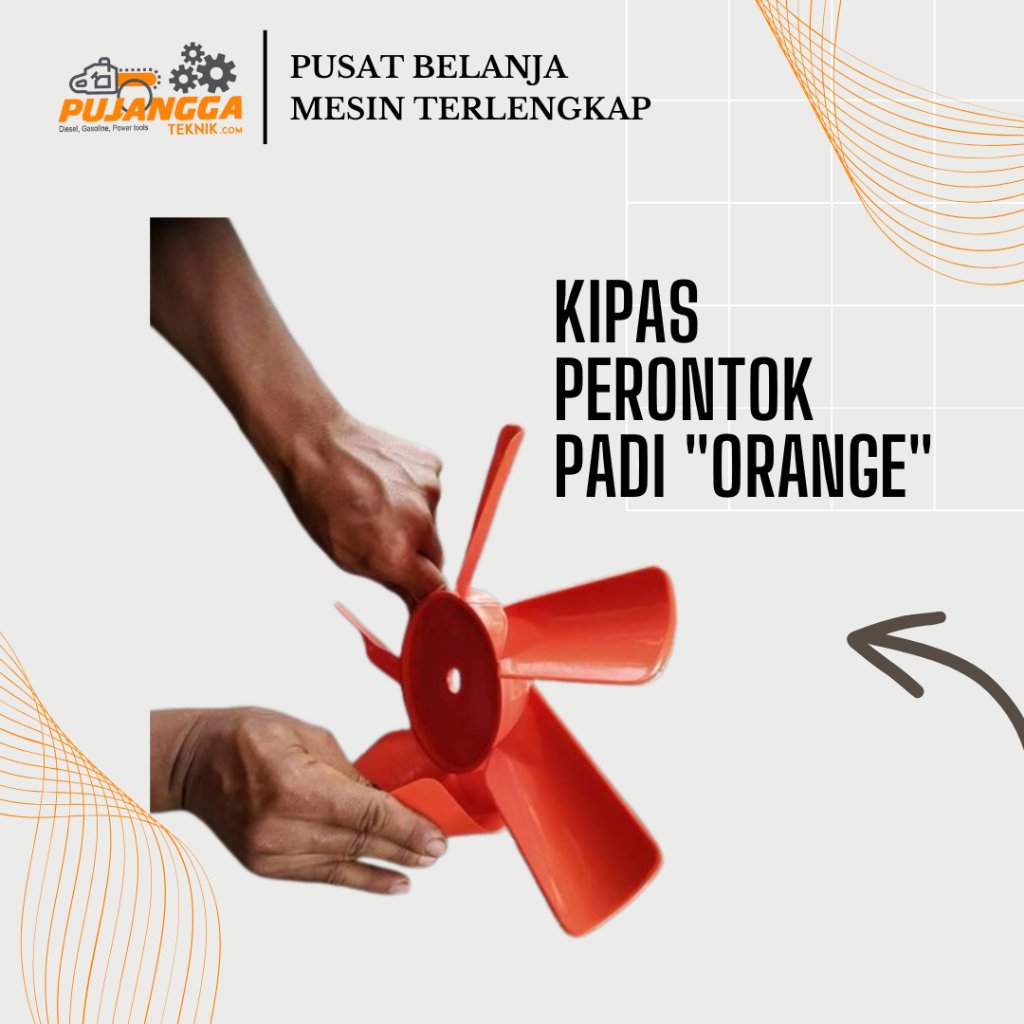 KIPAS PERONTOK PADI "ORANGE" TPR