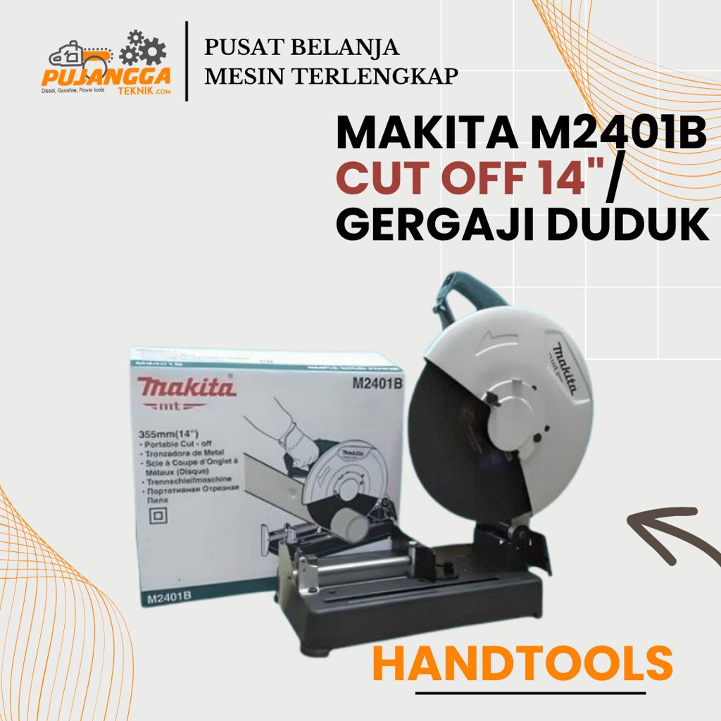MAKITA M2401B CUT OFF 14"/ GERGAJI DUDUK