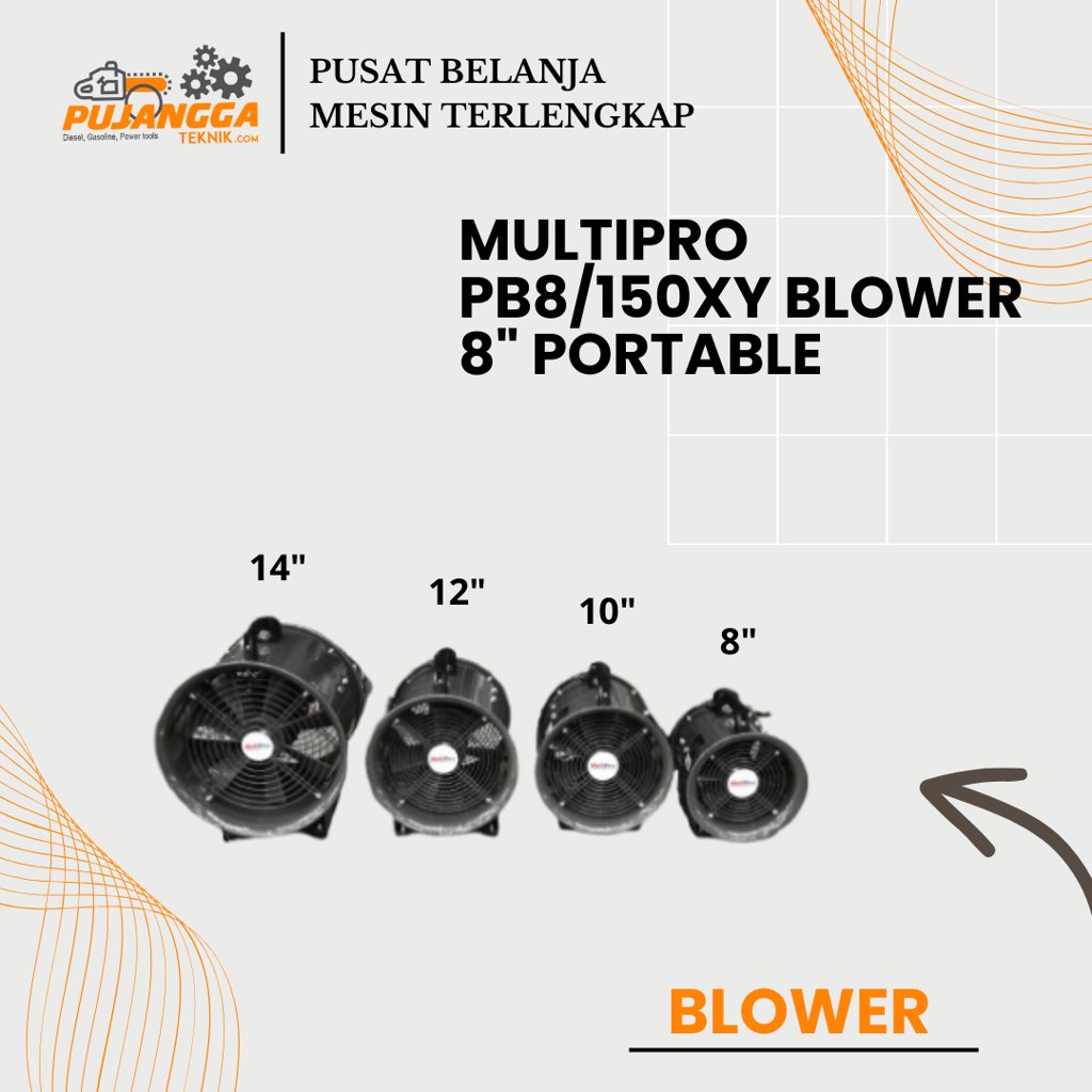 MULTIPRO PB8/150XY BLOWER 8" PORTABLE