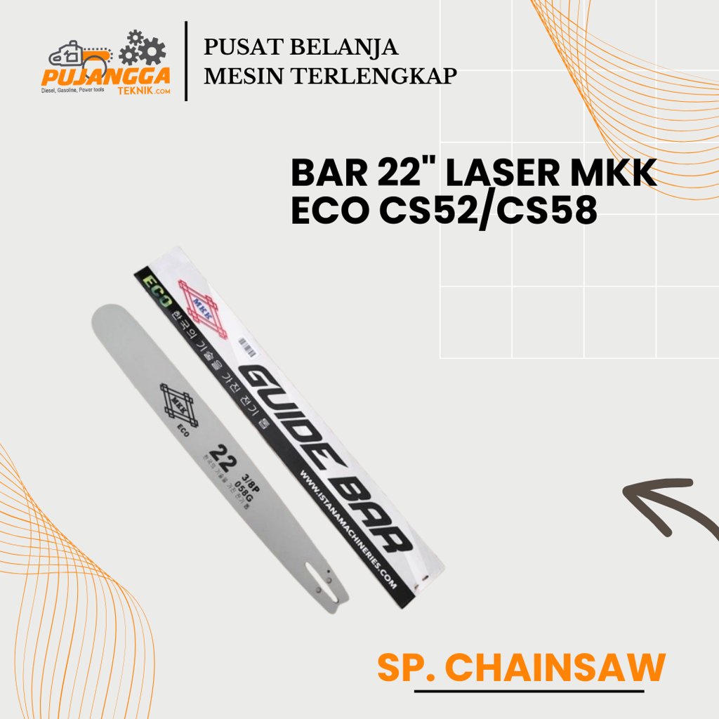 BAR 22" LASER MKK ECO CS52/CS58
