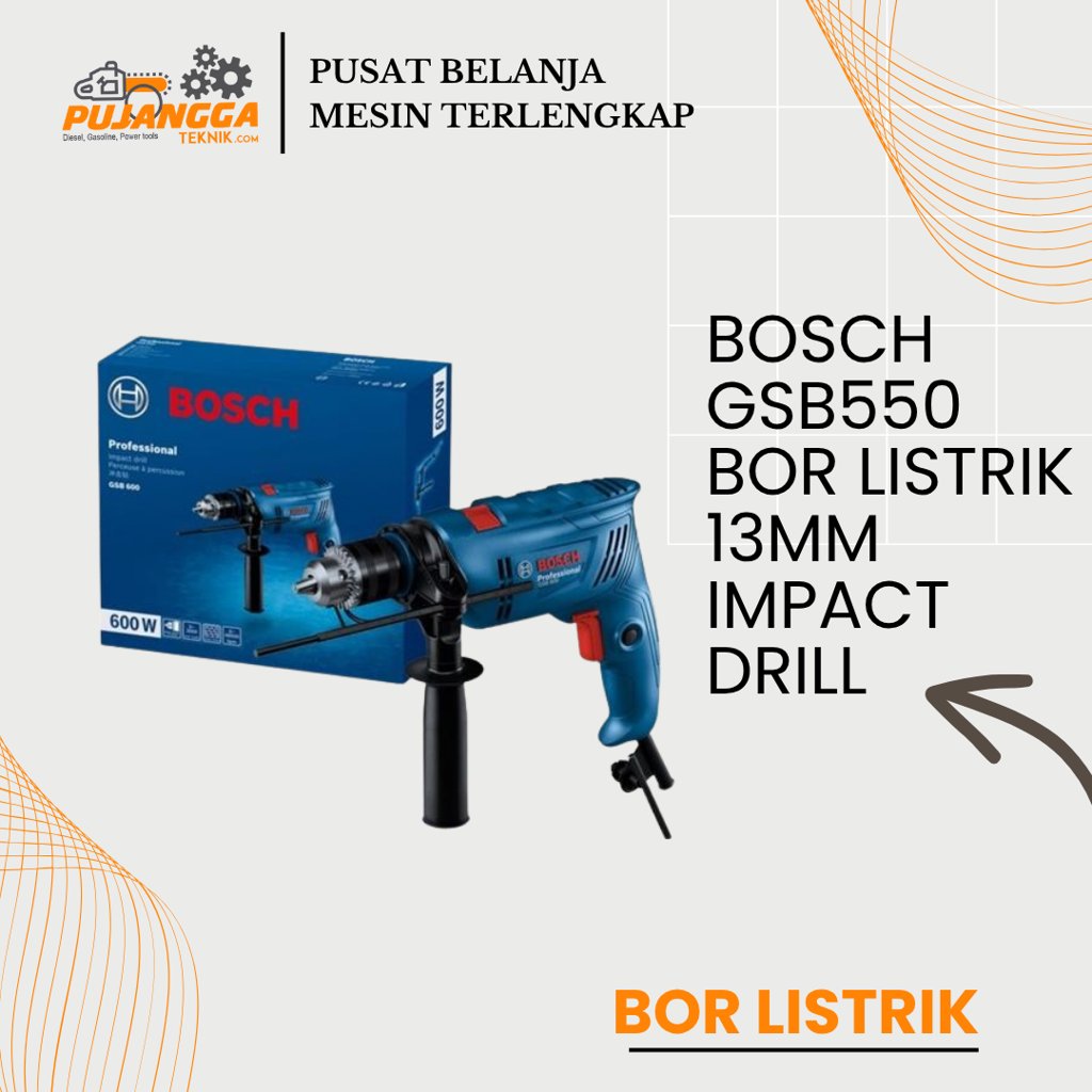 BOSCH GSB550 BOR LISTRIK 13mm IMPACT DRILL