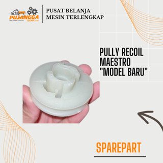 PULLY RECOIL MAESTRO "MODEL BARU"
