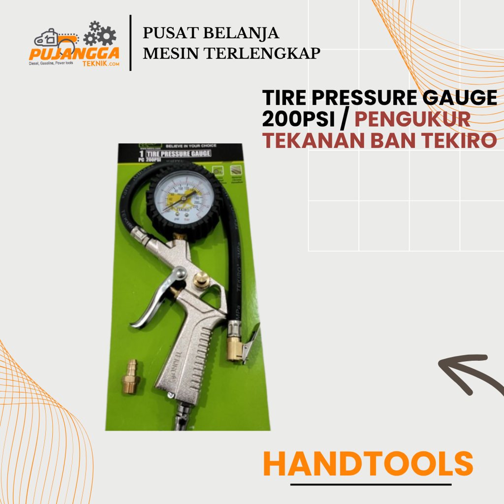 TIRE PRESSURE GAUGE 200psi / PENGUKUR TEKANAN BAN TEKIRO